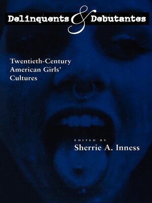 cover image of Delinquents and Debutantes
